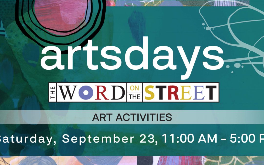Arts Days at Word on the Street (Arts Days Lethbridge)