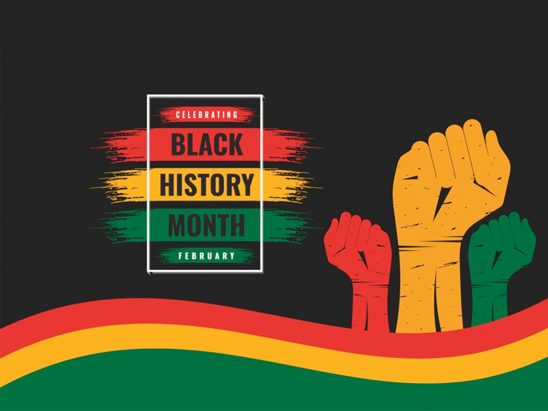 An illustration with 3 raised fists on the right side, one red, one yellow, one green with text stating "Black History Month" on the left side of the picture