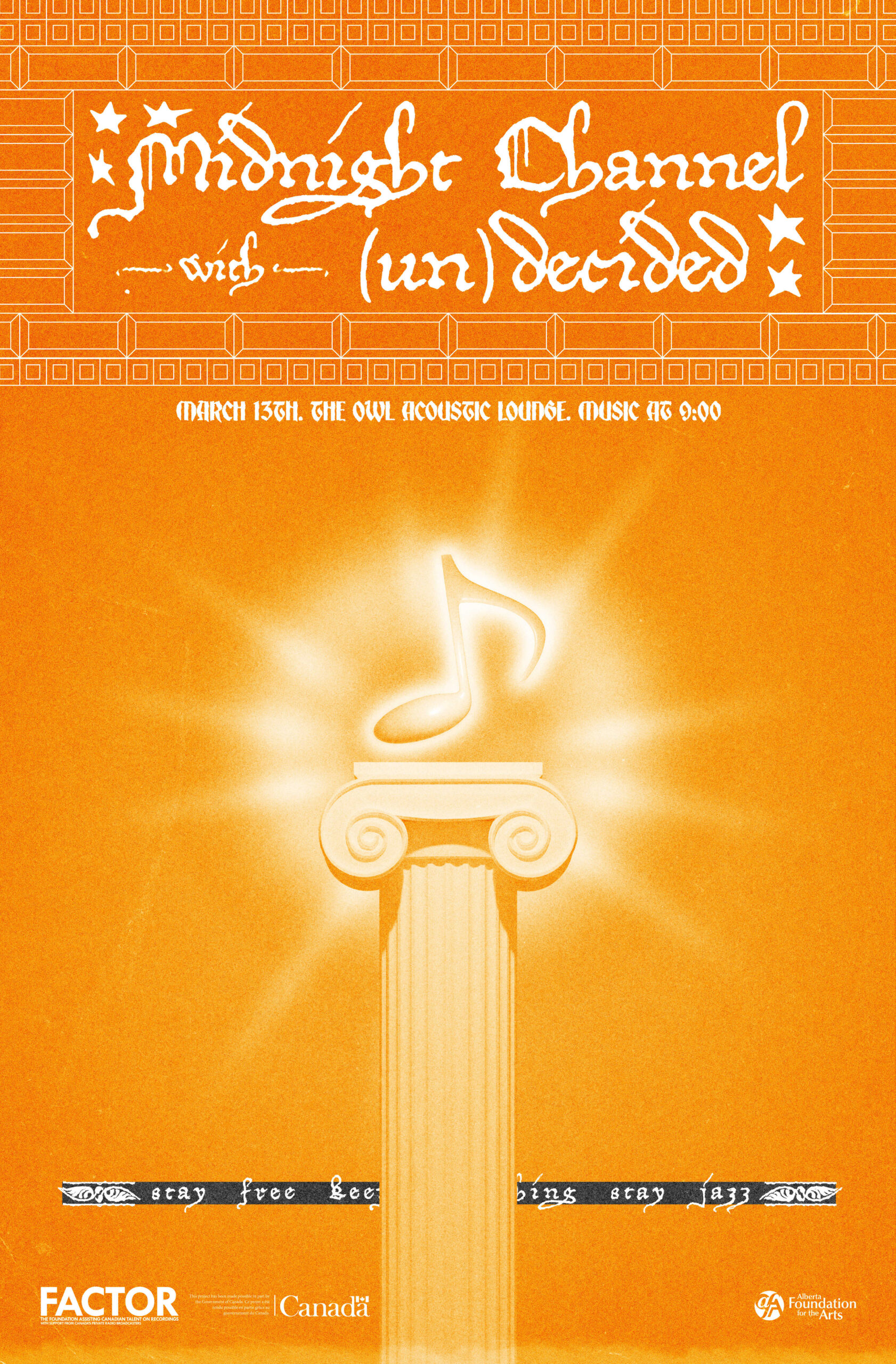 March 13th – Midnight Channel w/ (un)decided @ The Owl